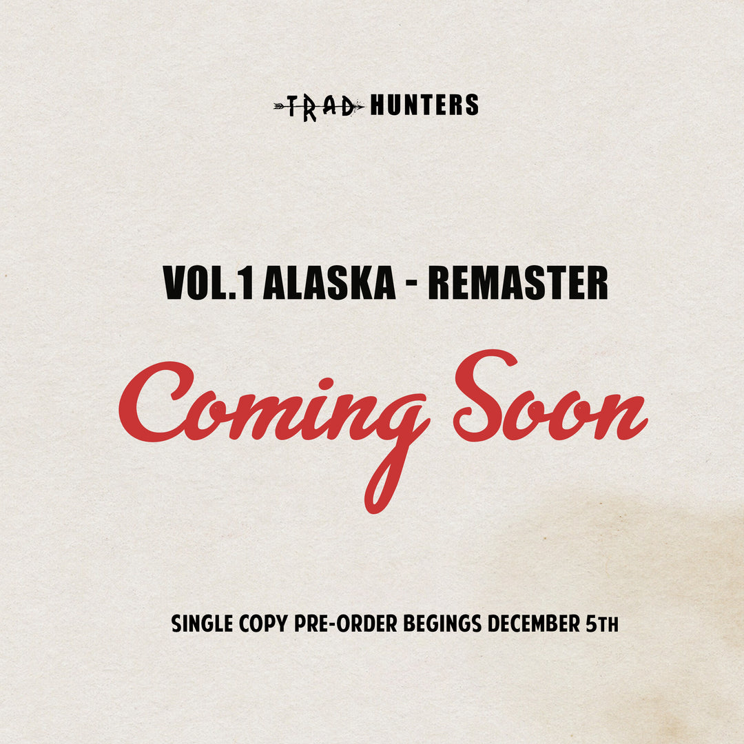 Volume 1: Alaska (Single Issue)