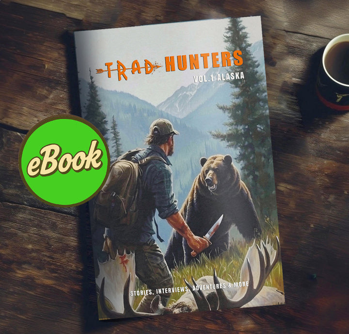 Trad Hunters Magazine Volume 1: Alaska ebook cover featuring illustrated hunter and bear